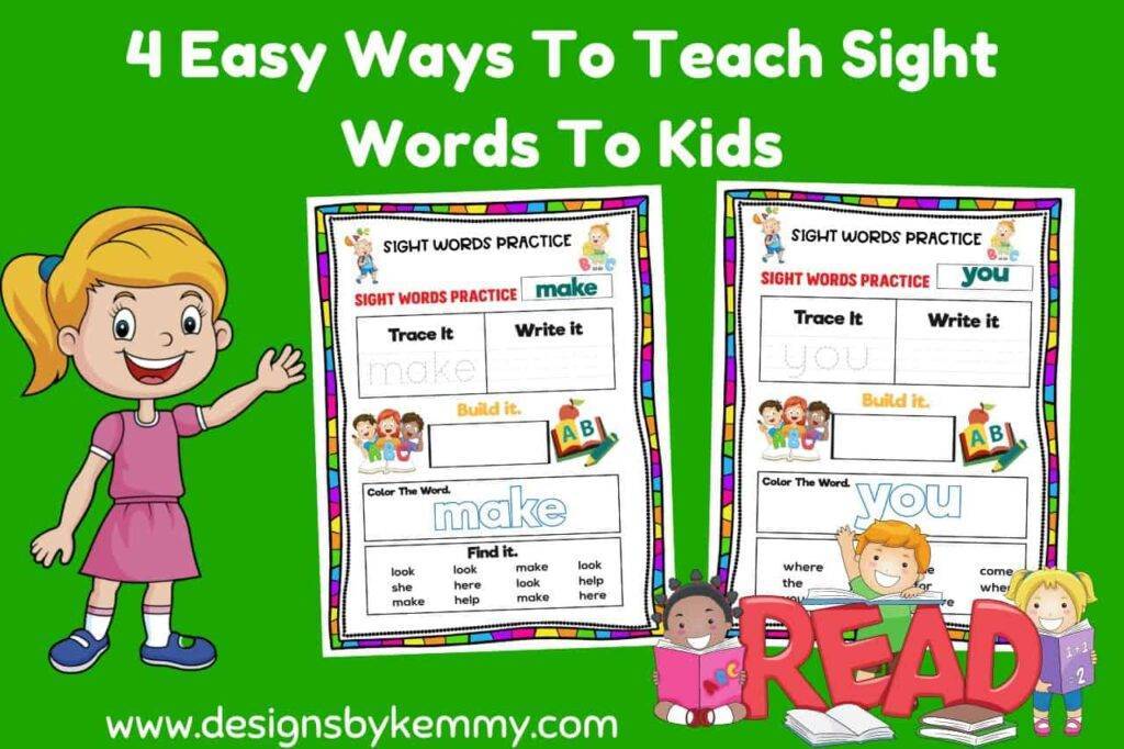 4 Easy Ways To Teach Sight Words To Kids